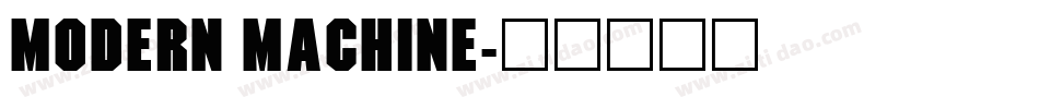 Modern Machine字体转换